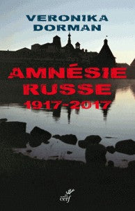 AMNESIE RUSSE 1917-2017