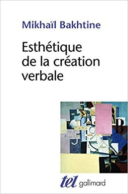 ESTHETIQUE DE LA CREATION VERBALE