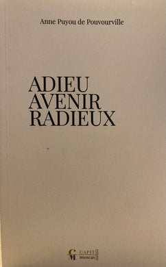 ADIEU AVENIR RADIEUX
