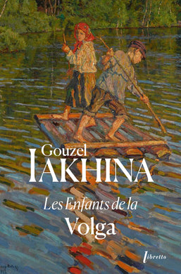 LES ENFANTS DE LA VOLGA