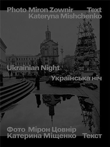 UKRANIAN NIGHT. MIRON ZOWNIR