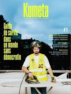 KOMETA 8 - GUIDE DE SURVIVRE DANS UN MONDE SANS DEMOCRATIE