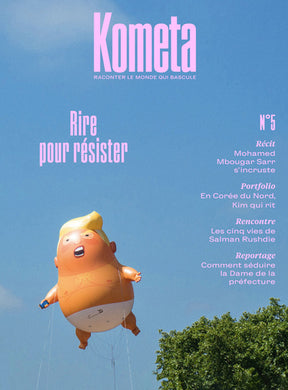 KOMETA 5 - RIRE, POUR RESISTER