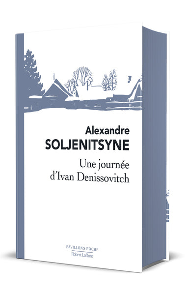 UNE JOURNEE D'IVAN DENISSOVITCH
