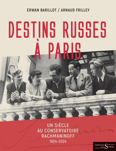 DESTINS RUSSES A PARIS