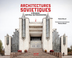 ARCHITECTURES SOVIETIQUES