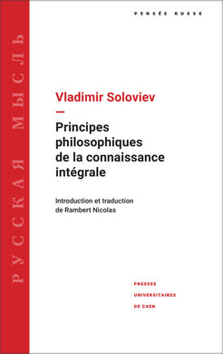 PRINCIPES PHILOSOPHIQUES DE LA CONNAISSANCE INTEGRALE