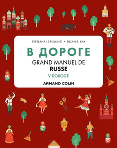 V DOROGE - GRAND MANUEL DE RUSSE