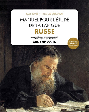 MANUEL POUR L'ETUDE DE LA LANGUE RUSSE. 30 TEXTES DE LEON TOLSTOI