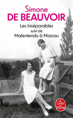 LES INSEPARABLES, MALENTENDU A MOSCOU
