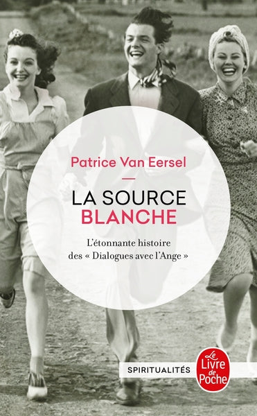 LA SOURCE BLANCHE