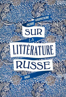 SUR LA LITTERATURE RUSSE
