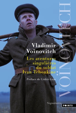 LES AVENTURES SINGULIERES DU SOLDAT IVAN TCHONKINE