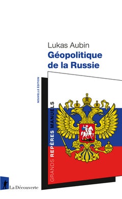 GEOPOLITIQUE DE LA RUSSIE
