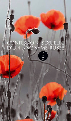 CONFESSION SEXUELLE D'UN ANONYME RUSSE