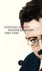 WALTER BENJAMIN 1892-1940