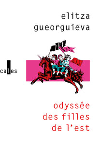 ODYSSEE DES FILLES DE L'EST