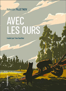 AVEC LES OURS