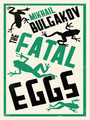 THE FATAL EGGS