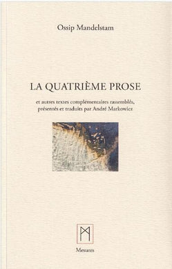 LA QUATRIEME PROSE