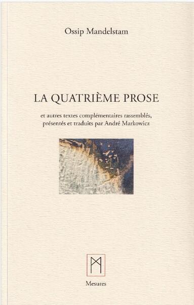 LA QUATRIEME PROSE