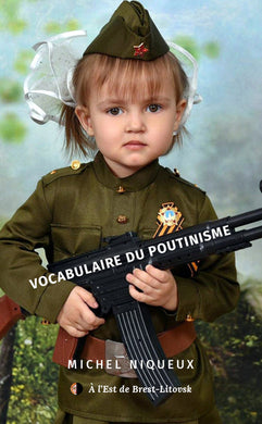 VOCABULAIRE DU POUTINISME