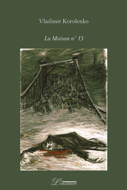 LA MAISON N° 13