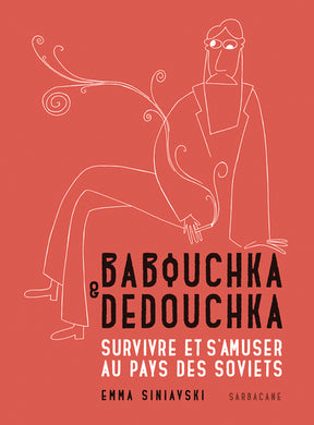 BABOUCHKA & DEDOUCHKA