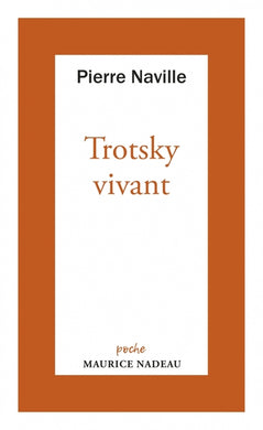 TROTSKY VIVANT