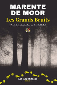 LES GRANDS BRUITS