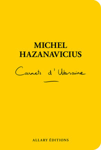 CARNETS D'UKRAINE