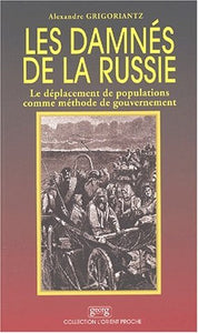 LES DAMNES DE LA RUSSIE