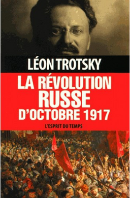 LA REVOLUTION RUSSE D'OCTOBRE 1917