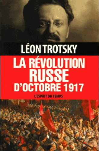 LA REVOLUTION RUSSE D'OCTOBRE 1917