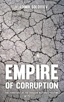 EMPIRE OF CORRUPTION