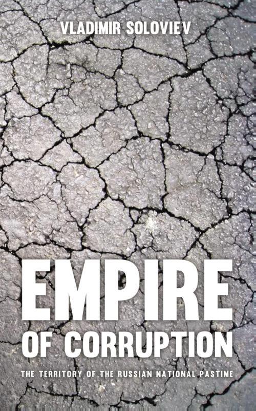 EMPIRE OF CORRUPTION