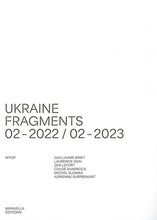 Charger l&#39;image dans la galerie, UKRAINE 02-2022-02-2023 FRAGMENTS - ILLUSTRATIONS, COULEUR