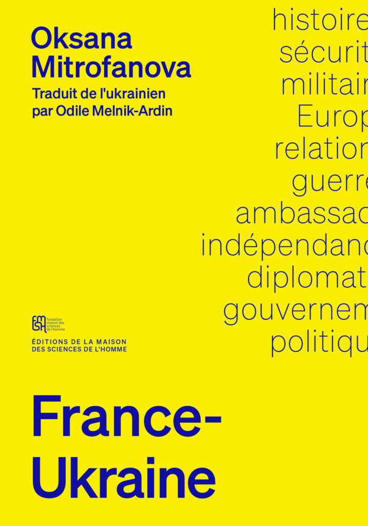 FRANCE-UKRAINE UNE HISTOIRE DES RELATIONS DIPLOMATIQUES