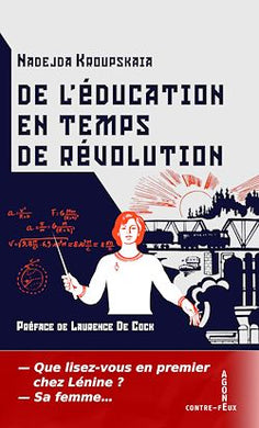 DE L'EDUCATION EN TEMPS DE REVOLUTION