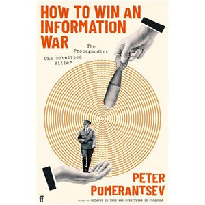 HOW TO WIN AN INFORMATION WAR