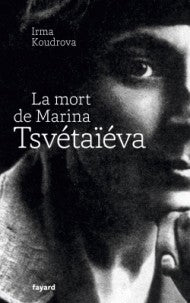 LA MORT DE MARINA TSVETAEVA