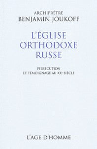 L'EGLISE ORTHODOXE RUSSE