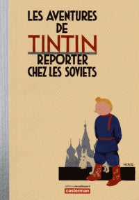 LES AVENTURES DE TINTIN REPORTER CHEZ LES SOVIETS