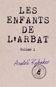 LES ENFANTS DE L'ARBAT V.1