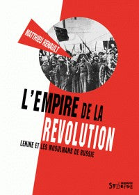 L'EMPIRE DE LA REVOLUTION