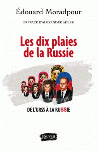DIX PLAIES DE LA RUSSIE
