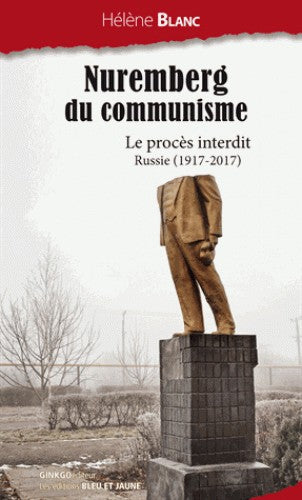 LE NUREMBERG DU COMMUNISME