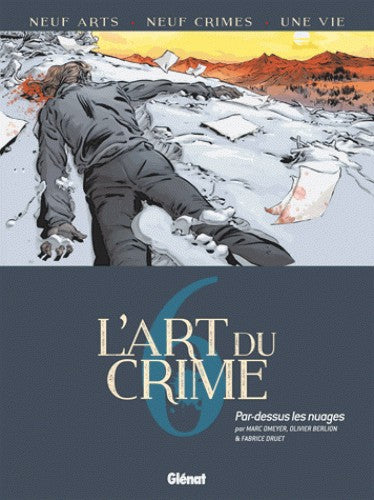 L'ART DU CRIME. T. 6