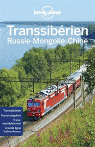 TRANSSIBERIEN RUSSIE-MONGOLIE-CHINE