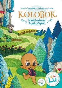 KOLOBOK LE PETIT BONHOMME DE PAIN D'EPICE